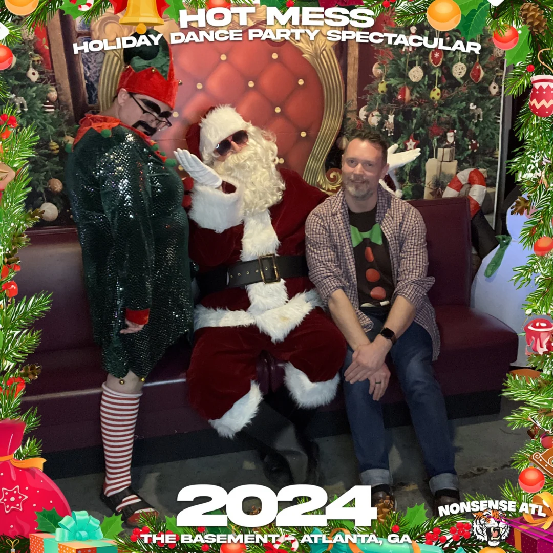 2024 Hot Mess Holiday Dance Party Spectacular at The Basement - December 21, 2024 - Follow @nonsenseatl