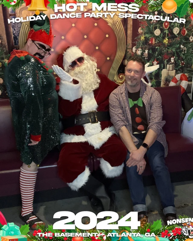 2024 Hot Mess Holiday Dance Party Spectacular at The Basement - December 21, 2024 - Follow @nonsenseatl