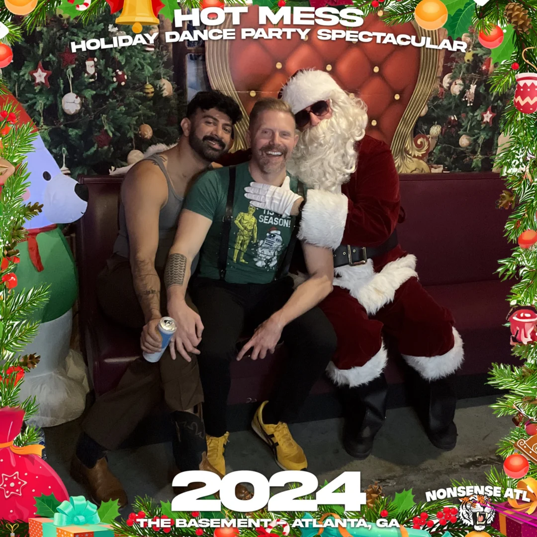 2024 Hot Mess Holiday Dance Party Spectacular at The Basement - December 21, 2024 - Follow @nonsenseatl