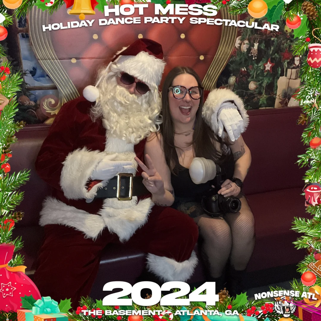 2024 Hot Mess Holiday Dance Party Spectacular at The Basement - December 21, 2024 - Follow @nonsenseatl