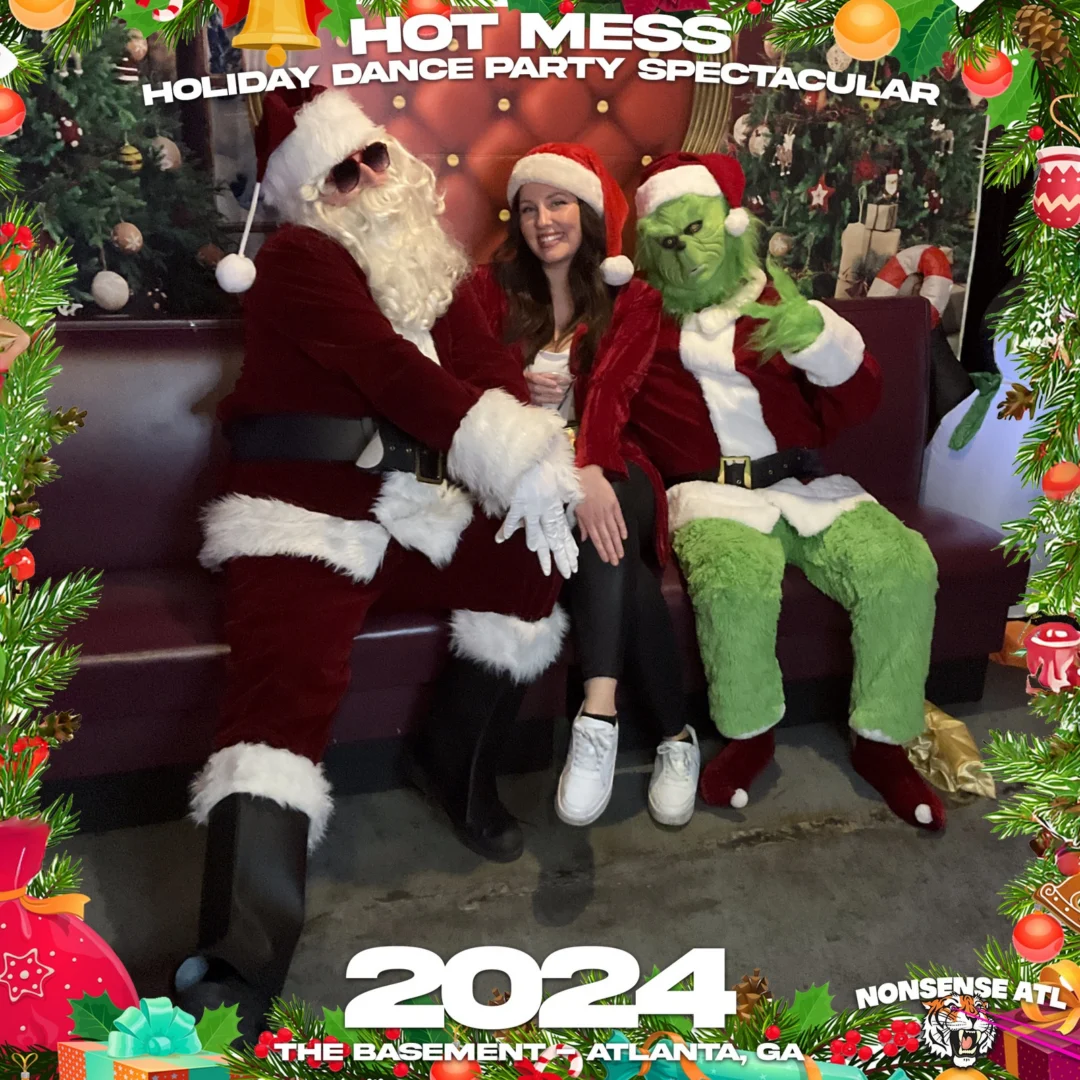 2024 Hot Mess Holiday Dance Party Spectacular at The Basement - December 21, 2024 - Follow @nonsenseatl