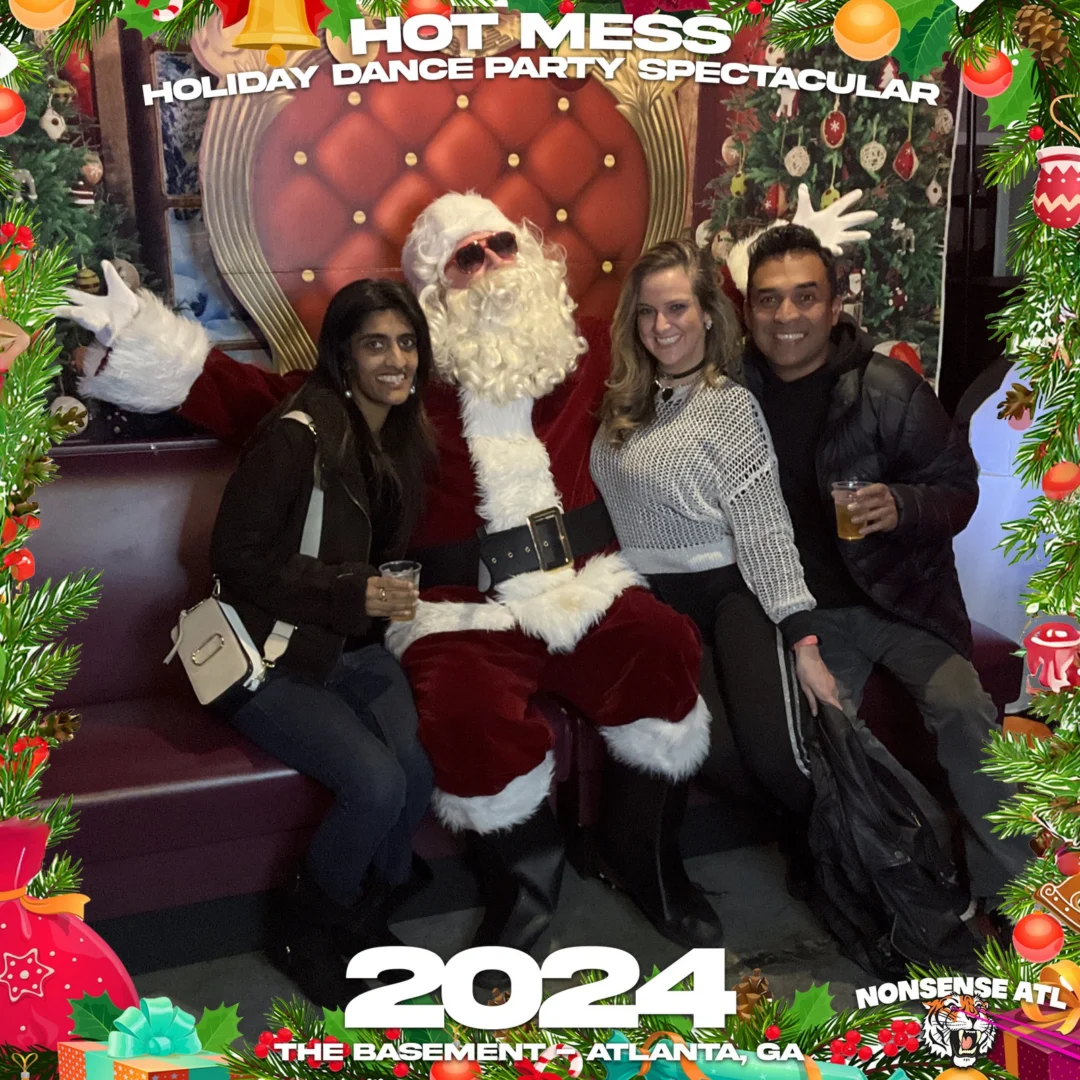 2024 Hot Mess Holiday Dance Party Spectacular at The Basement - December 21, 2024 - Follow @nonsenseatl