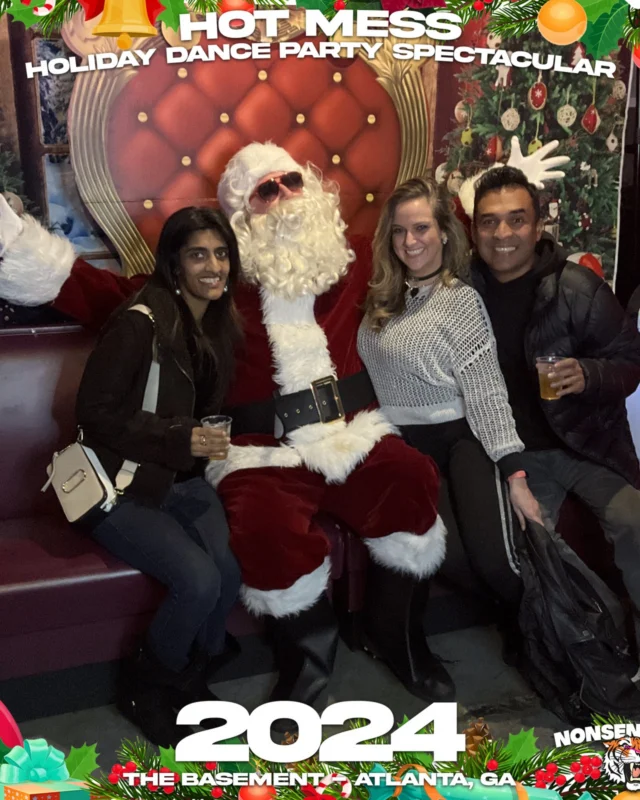 2024 Hot Mess Holiday Dance Party Spectacular at The Basement - December 21, 2024 - Follow @nonsenseatl