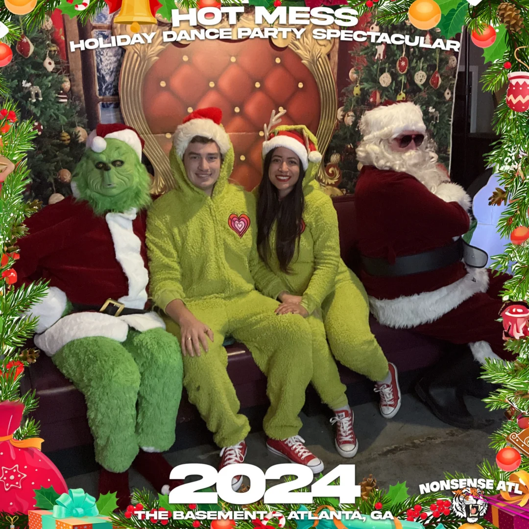 2024 Hot Mess Holiday Dance Party Spectacular at The Basement - December 21, 2024 - Follow @nonsenseatl