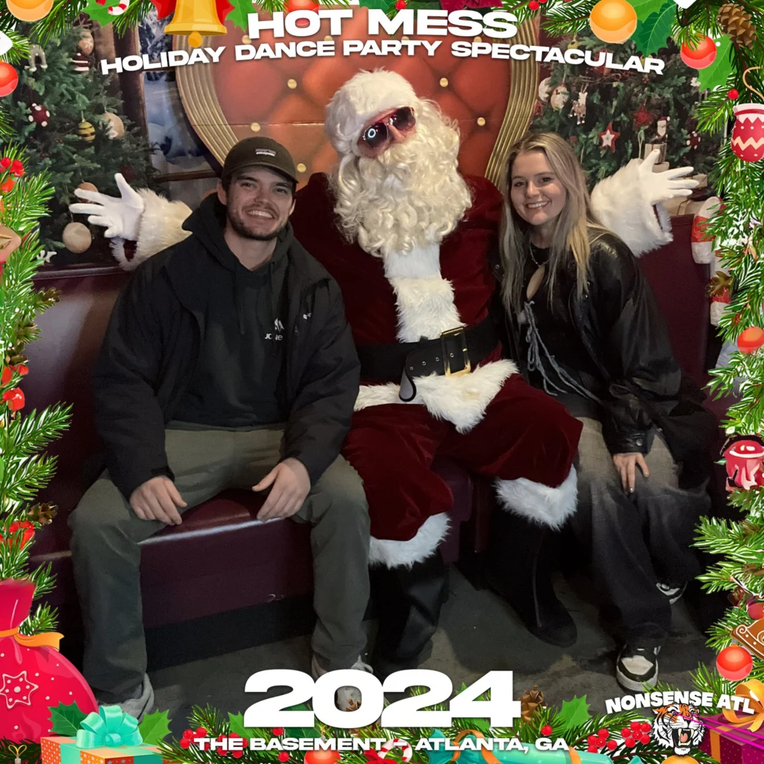 2024 Hot Mess Holiday Dance Party Spectacular at The Basement - December 21, 2024 - Follow @nonsenseatl