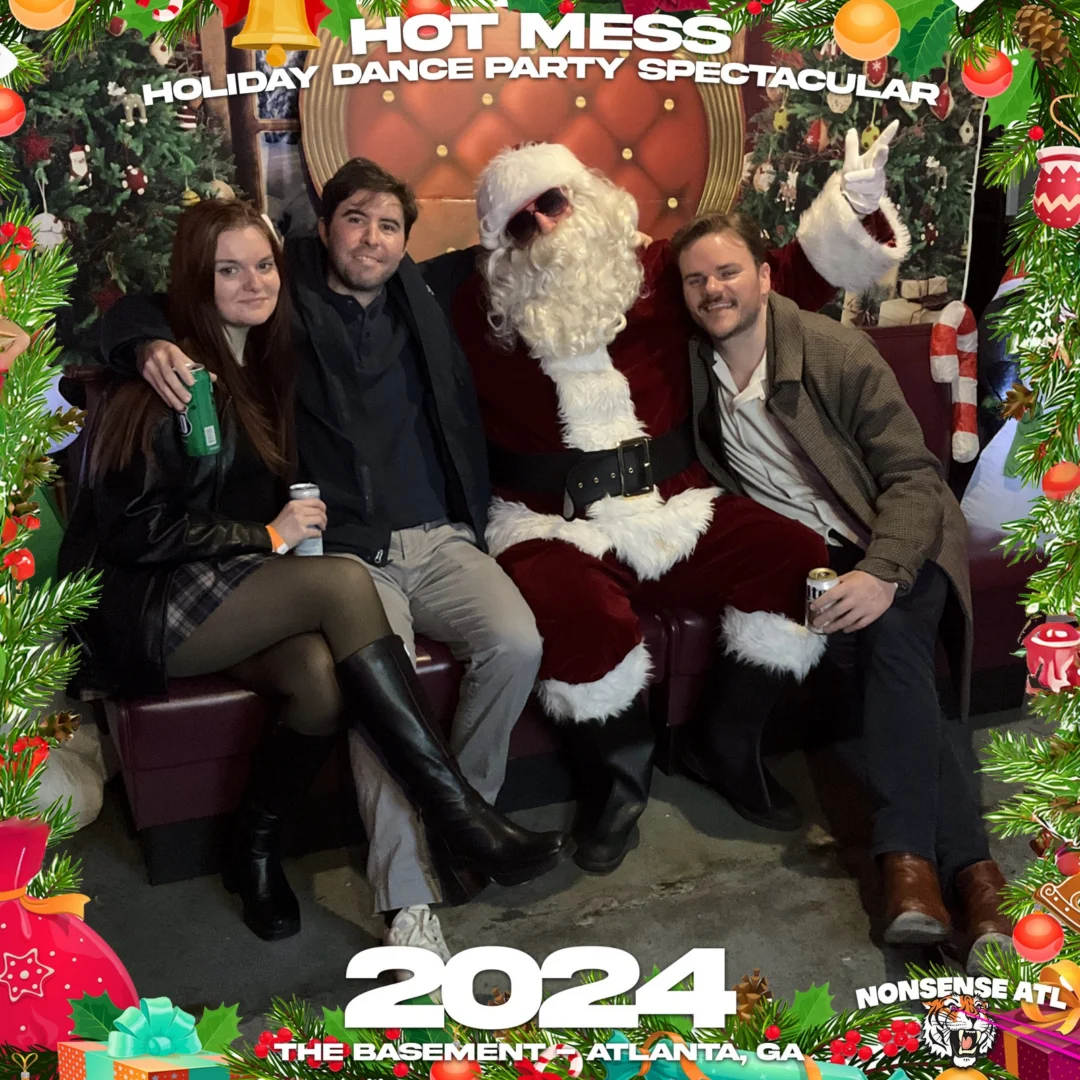 2024 Hot Mess Holiday Dance Party Spectacular at The Basement - December 21, 2024 - Follow @nonsenseatl