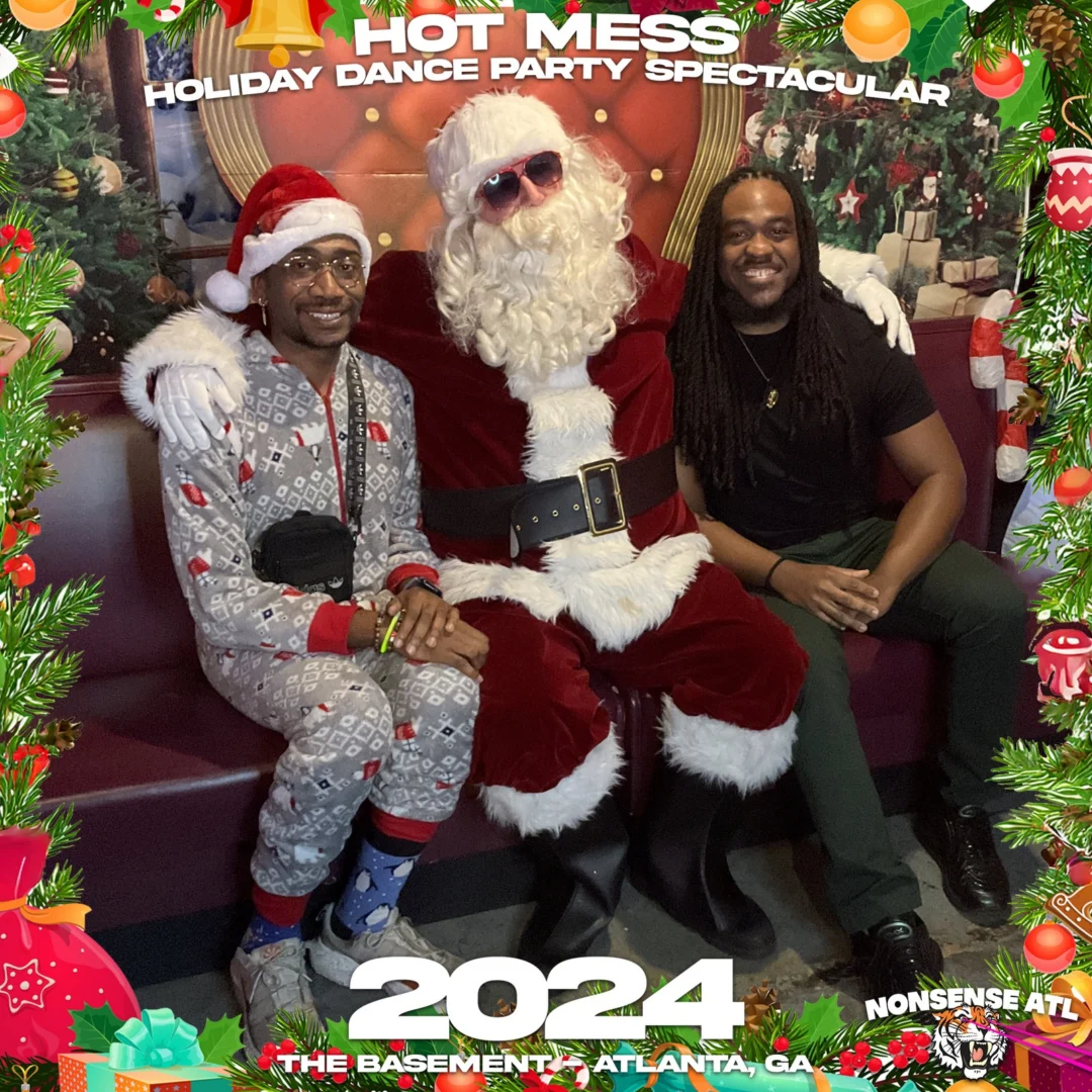 2024 Hot Mess Holiday Dance Party Spectacular at The Basement - December 21, 2024 - Follow @nonsenseatl