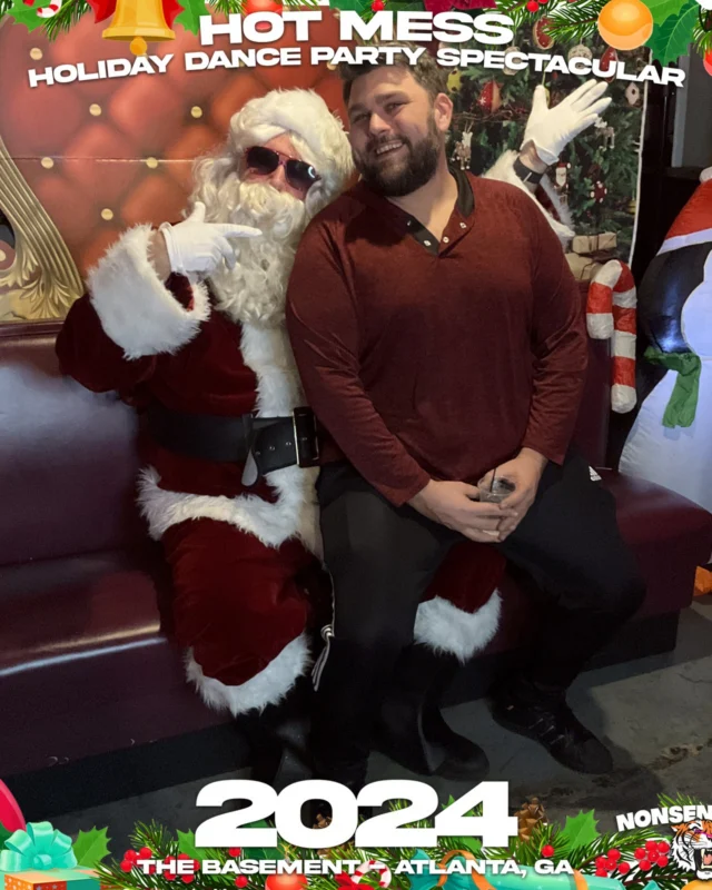 2024 Hot Mess Holiday Dance Party Spectacular at The Basement - December 21, 2024 - Follow @nonsenseatl