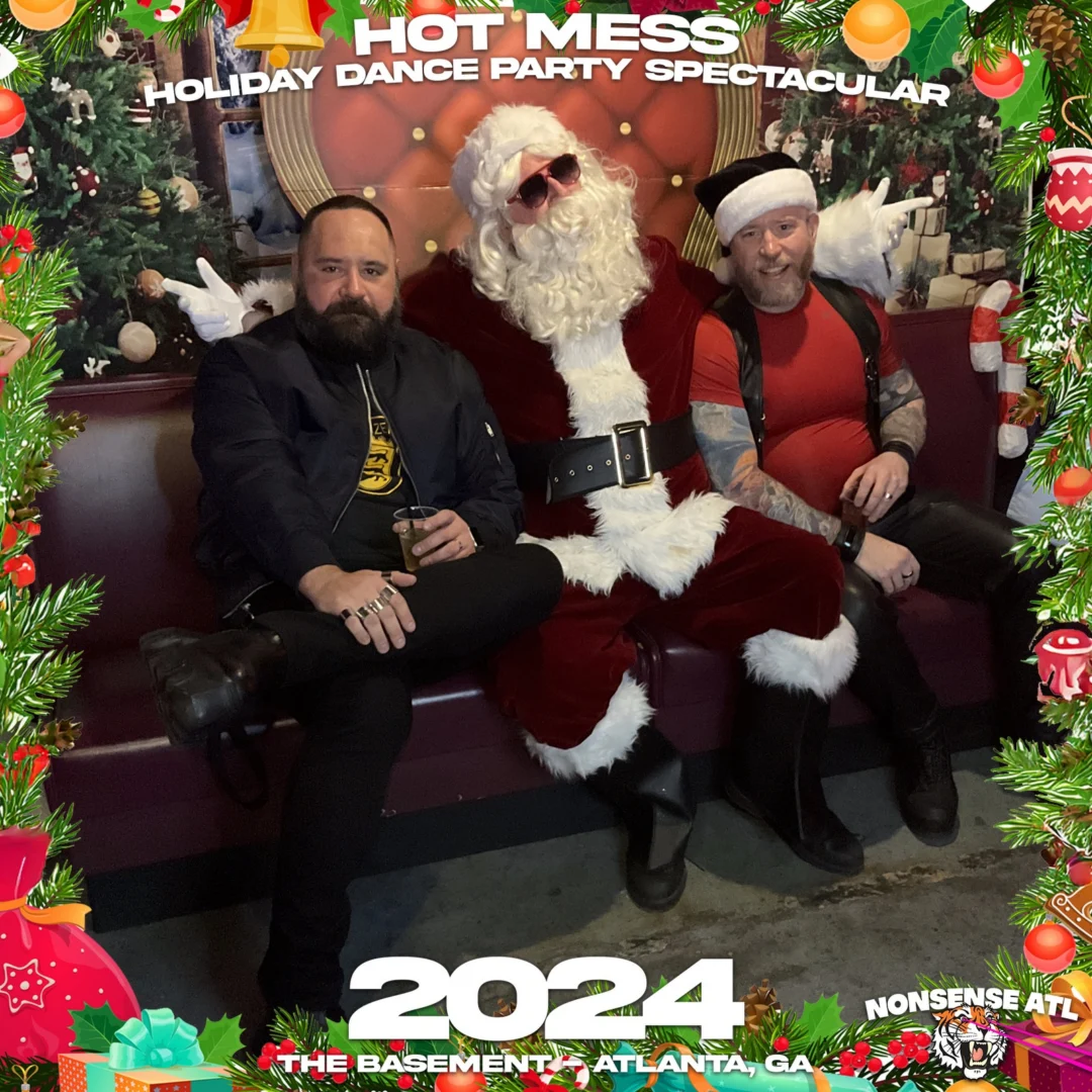2024 Hot Mess Holiday Dance Party Spectacular at The Basement - December 21, 2024 - Follow @nonsenseatl