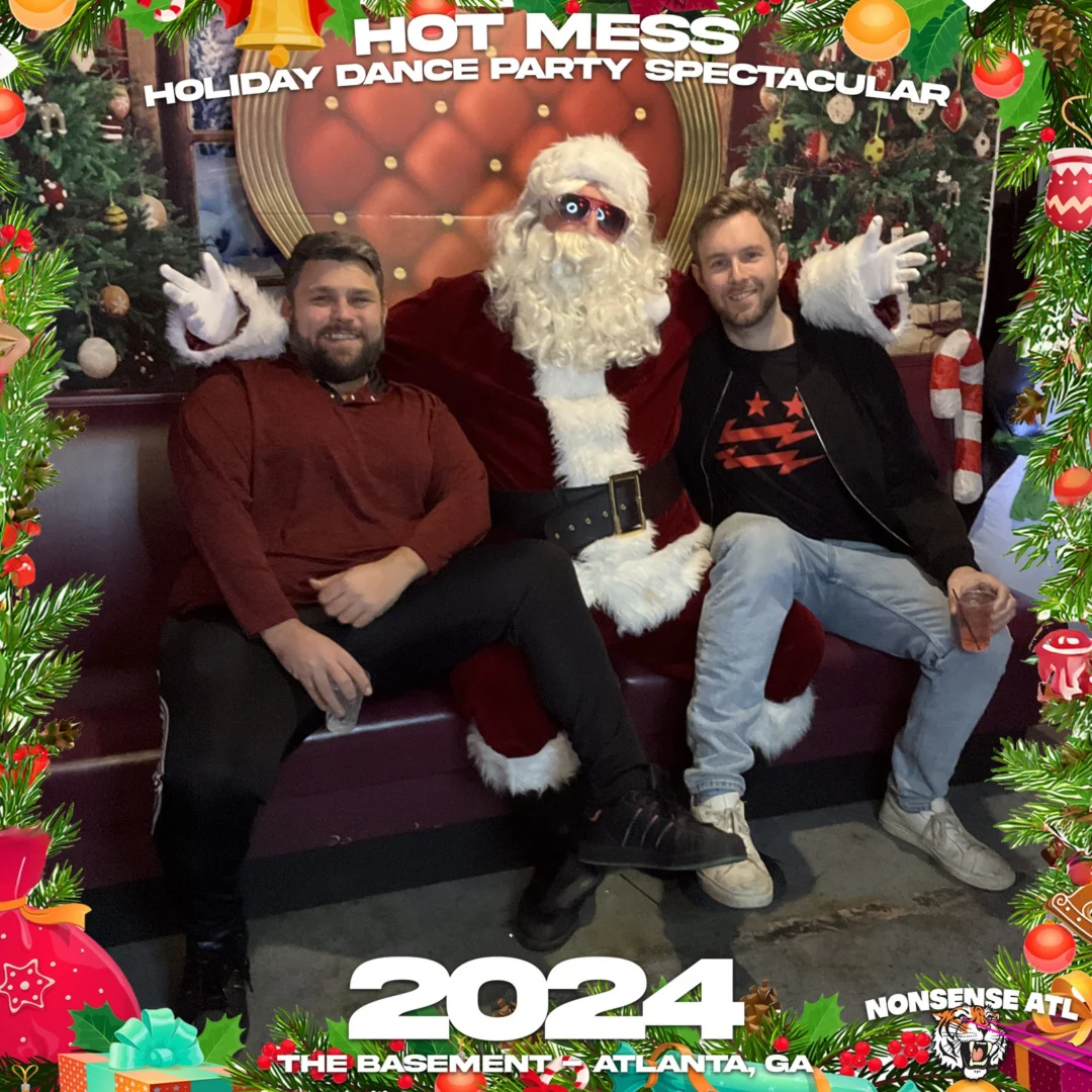 2024 Hot Mess Holiday Dance Party Spectacular at The Basement - December 21, 2024 - Follow @nonsenseatl