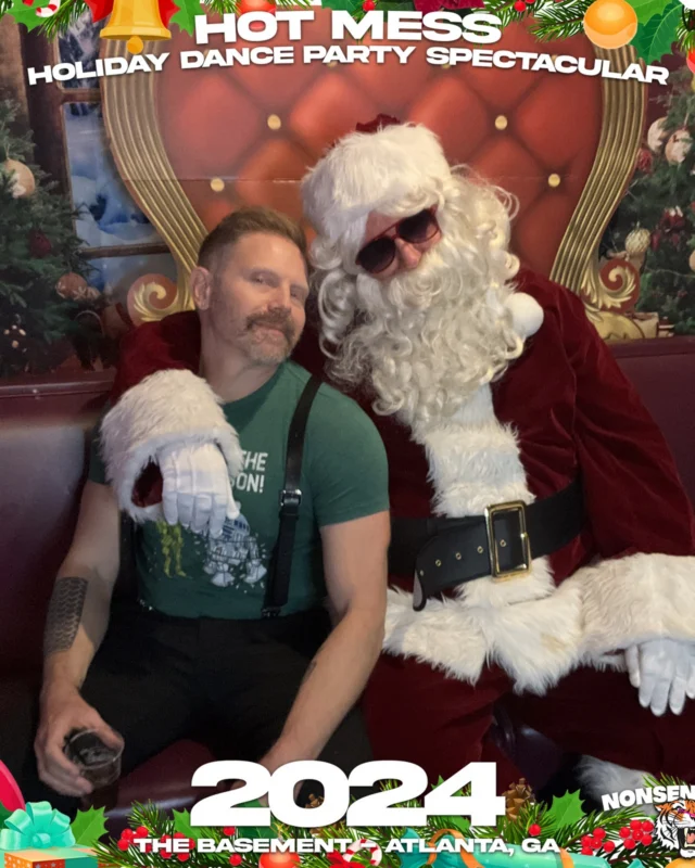 2024 Hot Mess Holiday Dance Party Spectacular at The Basement - December 21, 2024 - Follow @nonsenseatl