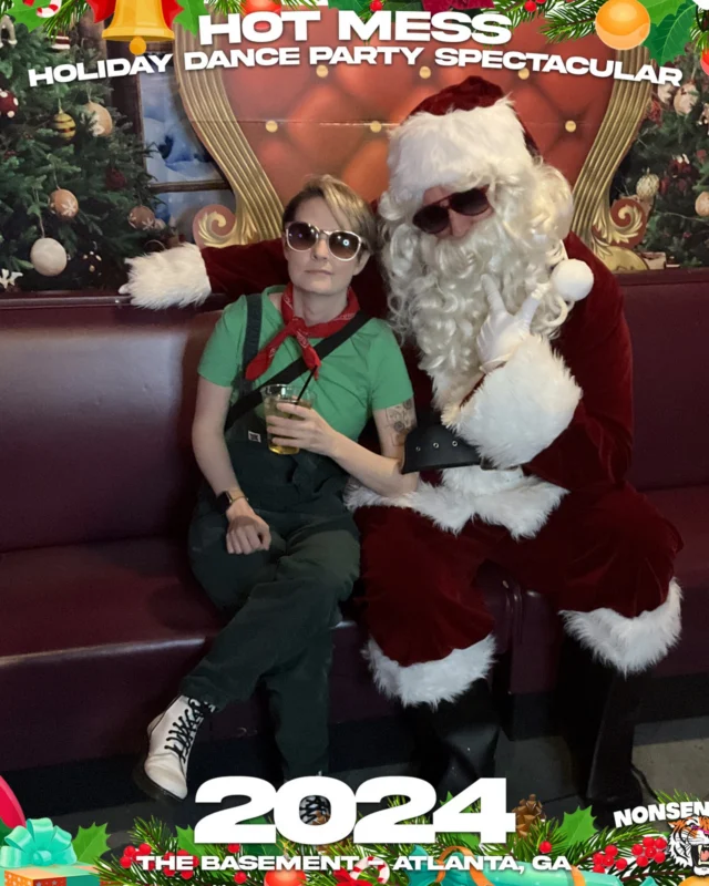 2024 Hot Mess Holiday Dance Party Spectacular at The Basement - December 21, 2024 - Follow @nonsenseatl