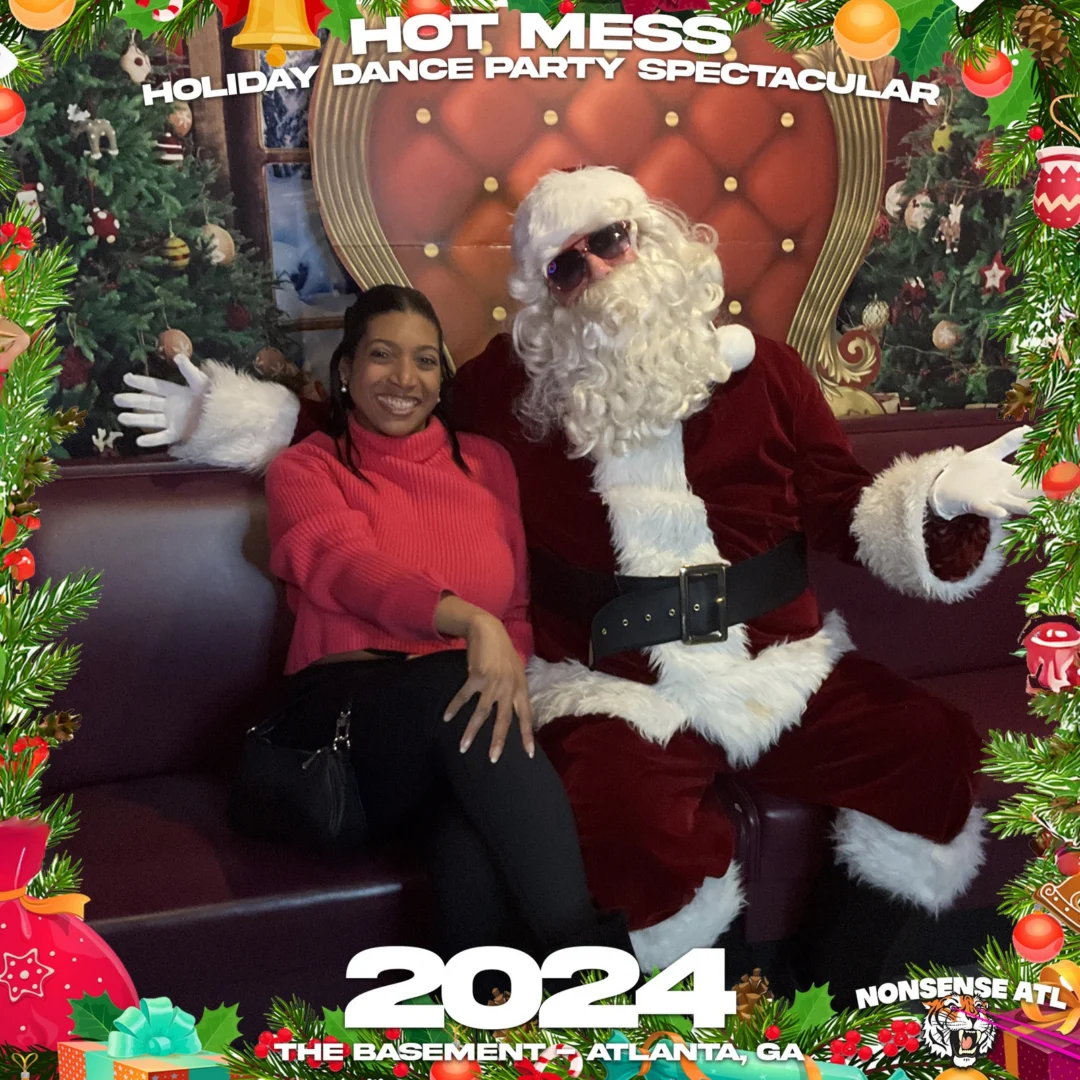 2024 Hot Mess Holiday Dance Party Spectacular at The Basement - December 21, 2024 - Follow @nonsenseatl