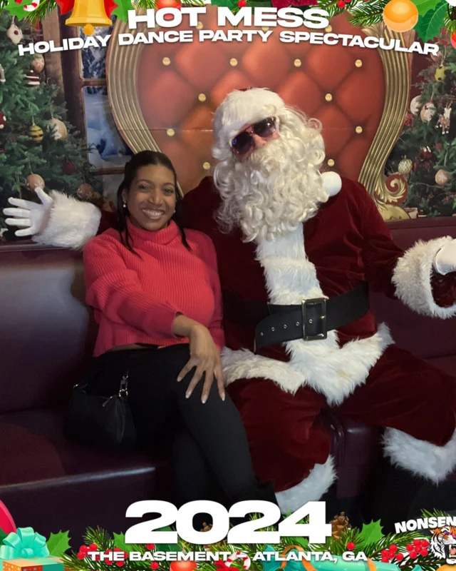 2024 Hot Mess Holiday Dance Party Spectacular at The Basement - December 21, 2024 - Follow @nonsenseatl