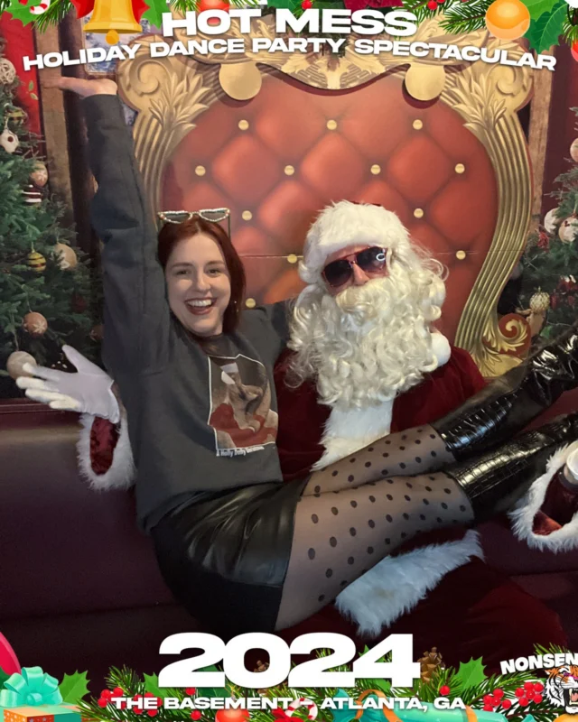 2024 Hot Mess Holiday Dance Party Spectacular at The Basement - December 21, 2024 - Follow @nonsenseatl