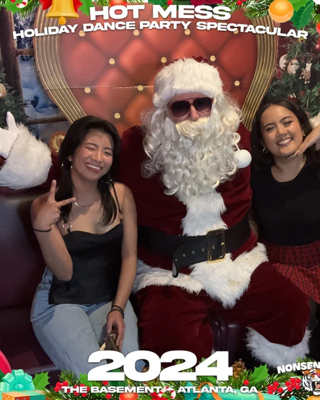 2024 Hot Mess Holiday Dance Party Spectacular at The Basement - December 21, 2024 - Follow @nonsenseatl