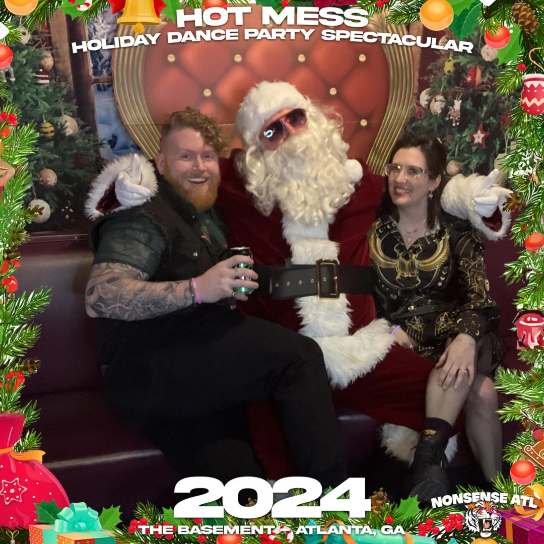 2024 Hot Mess Holiday Dance Party Spectacular at The Basement - December 21, 2024 - Follow @nonsenseatl