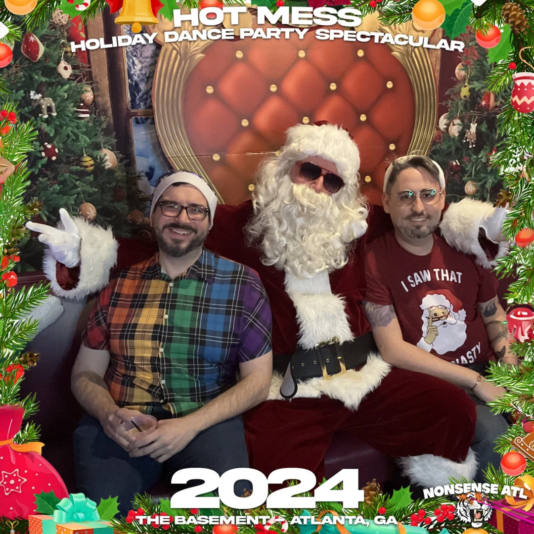 2024 Hot Mess Holiday Dance Party Spectacular at The Basement - December 21, 2024 - Follow @nonsenseatl