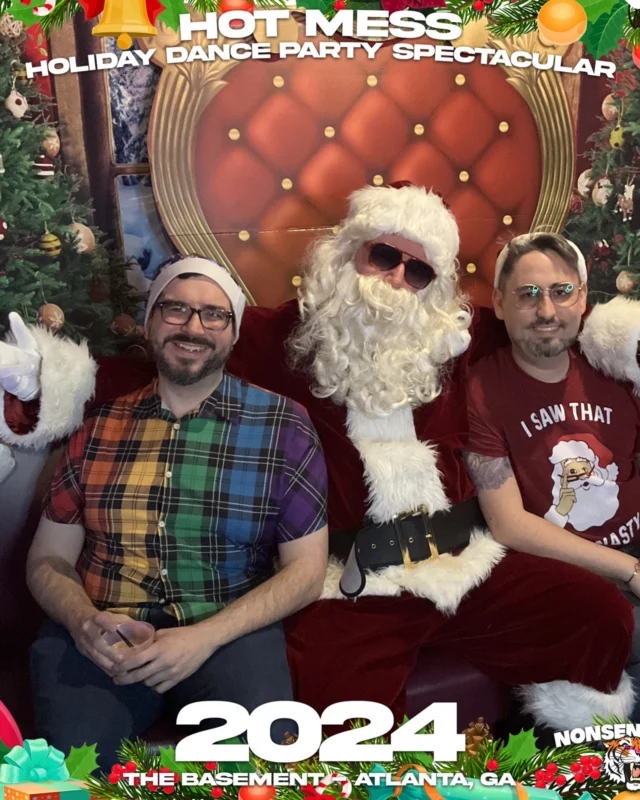 2024 Hot Mess Holiday Dance Party Spectacular at The Basement - December 21, 2024 - Follow @nonsenseatl