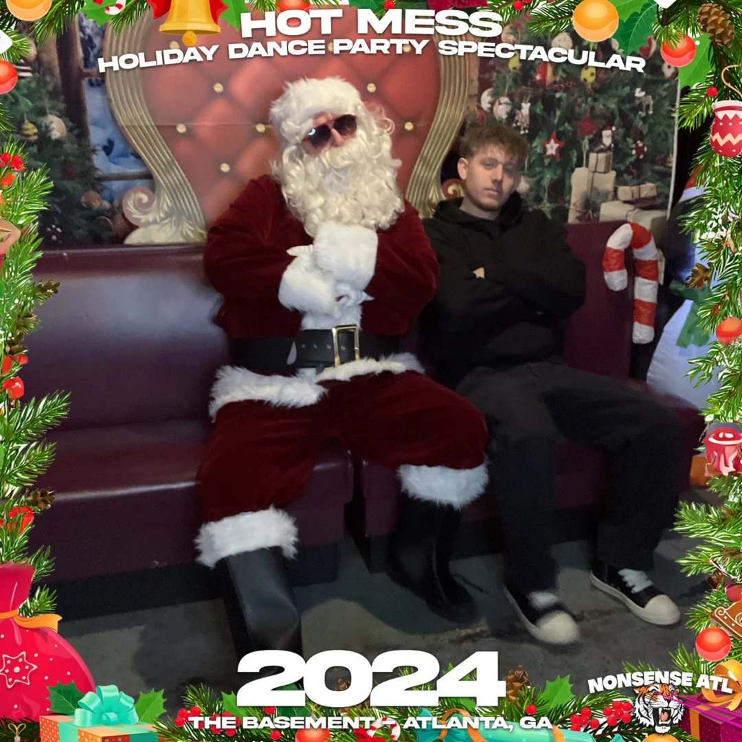 2024 Hot Mess Holiday Dance Party Spectacular at The Basement - December 21, 2024 - Follow @nonsenseatl