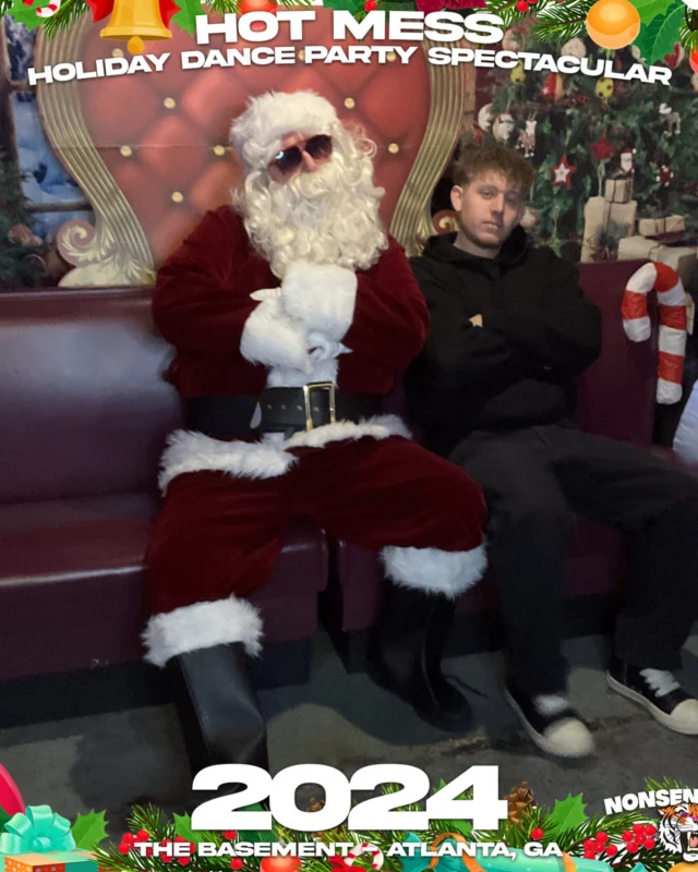 2024 Hot Mess Holiday Dance Party Spectacular at The Basement - December 21, 2024 - Follow @nonsenseatl
