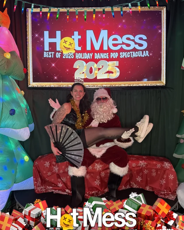 Hot Mess Best of 2025 Holiday Dance Pop Spectacular Santa Photos! Photo by The Grumpy Elf. LORE - December 6, 2025.