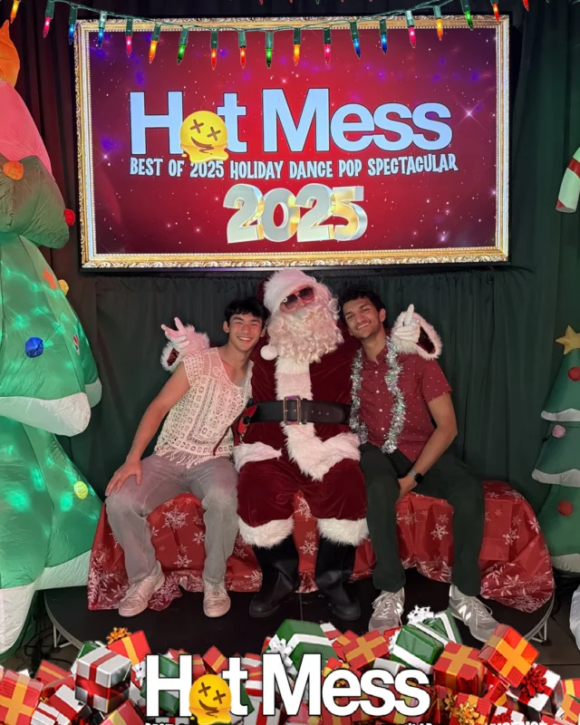 Hot Mess Best of 2025 Holiday Dance Pop Spectacular Santa Photos! Photo by The Grumpy Elf. LORE - December 6, 2025.