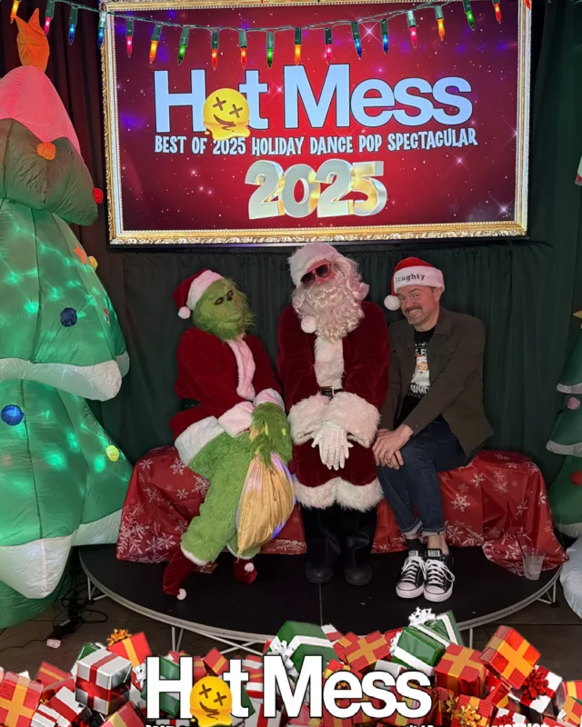 Hot Mess Best of 2025 Holiday Dance Pop Spectacular Santa Photos! Photo by The Grumpy Elf. LORE - December 6, 2025.