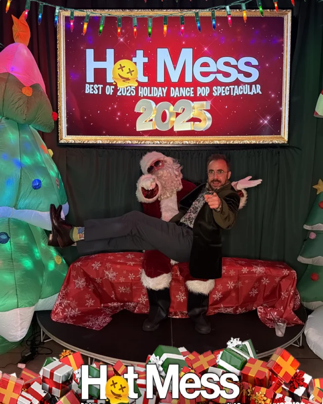Hot Mess Best of 2025 Holiday Dance Pop Spectacular Santa Photos! Photo by The Grumpy Elf. LORE - December 6, 2025.
