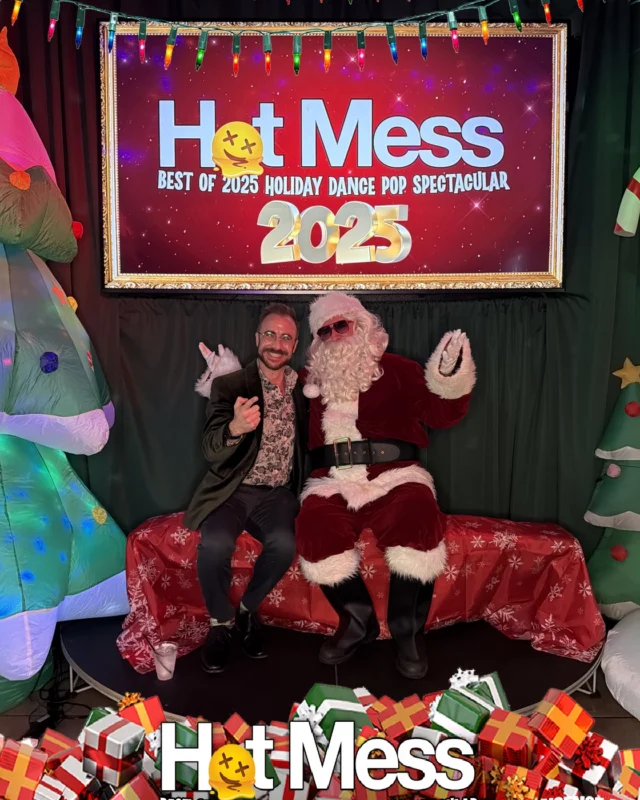 Hot Mess Best of 2025 Holiday Dance Pop Spectacular Santa Photos! Photo by The Grumpy Elf. LORE - December 6, 2025.