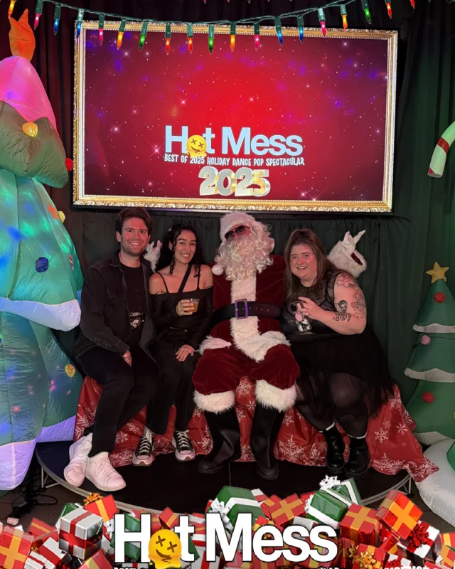 Hot Mess Best of 2025 Holiday Dance Pop Spectacular Santa Photos! Photo by The Grumpy Elf. LORE - December 6, 2025.