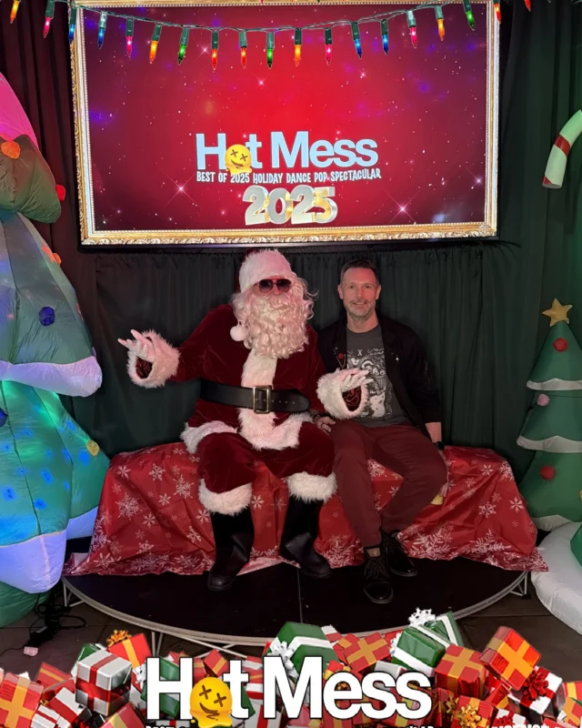 Hot Mess Best of 2025 Holiday Dance Pop Spectacular Santa Photos! Photo by The Grumpy Elf. LORE - December 6, 2025.