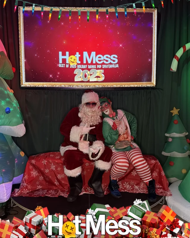 Hot Mess Best of 2025 Holiday Dance Pop Spectacular Santa Photos! Photo by The Grumpy Elf. LORE - December 6, 2025.