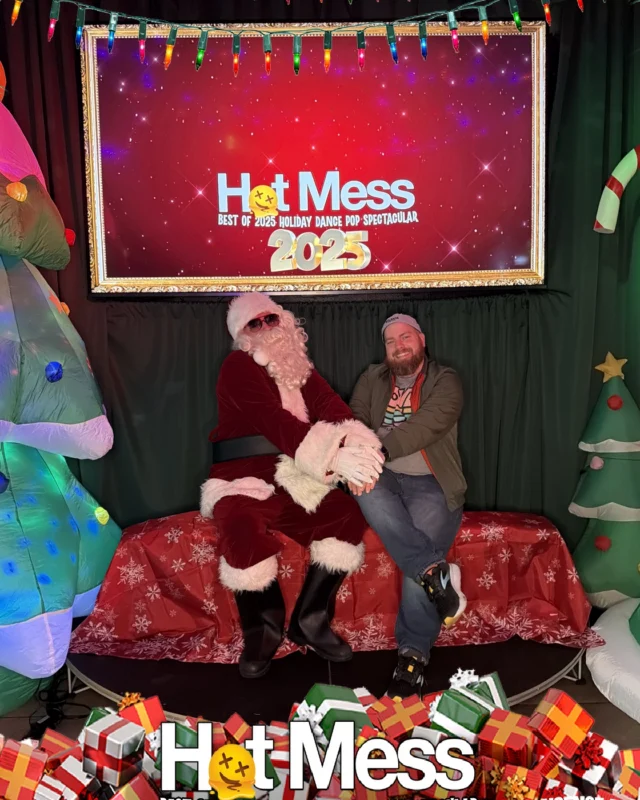 Hot Mess Best of 2025 Holiday Dance Pop Spectacular Santa Photos! Photo by The Grumpy Elf. LORE - December 6, 2025.
