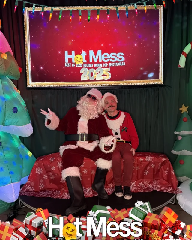 Hot Mess Best of 2025 Holiday Dance Pop Spectacular Santa Photos! Photo by The Grumpy Elf. LORE - December 6, 2025.