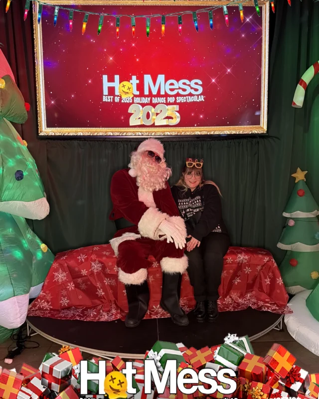 Hot Mess Best of 2025 Holiday Dance Pop Spectacular Santa Photos! Photo by The Grumpy Elf. LORE - December 6, 2025.