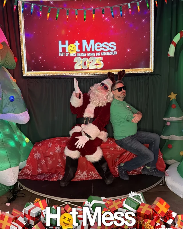 Hot Mess Best of 2025 Holiday Dance Pop Spectacular Santa Photos! Photo by The Grumpy Elf. LORE - December 6, 2025.