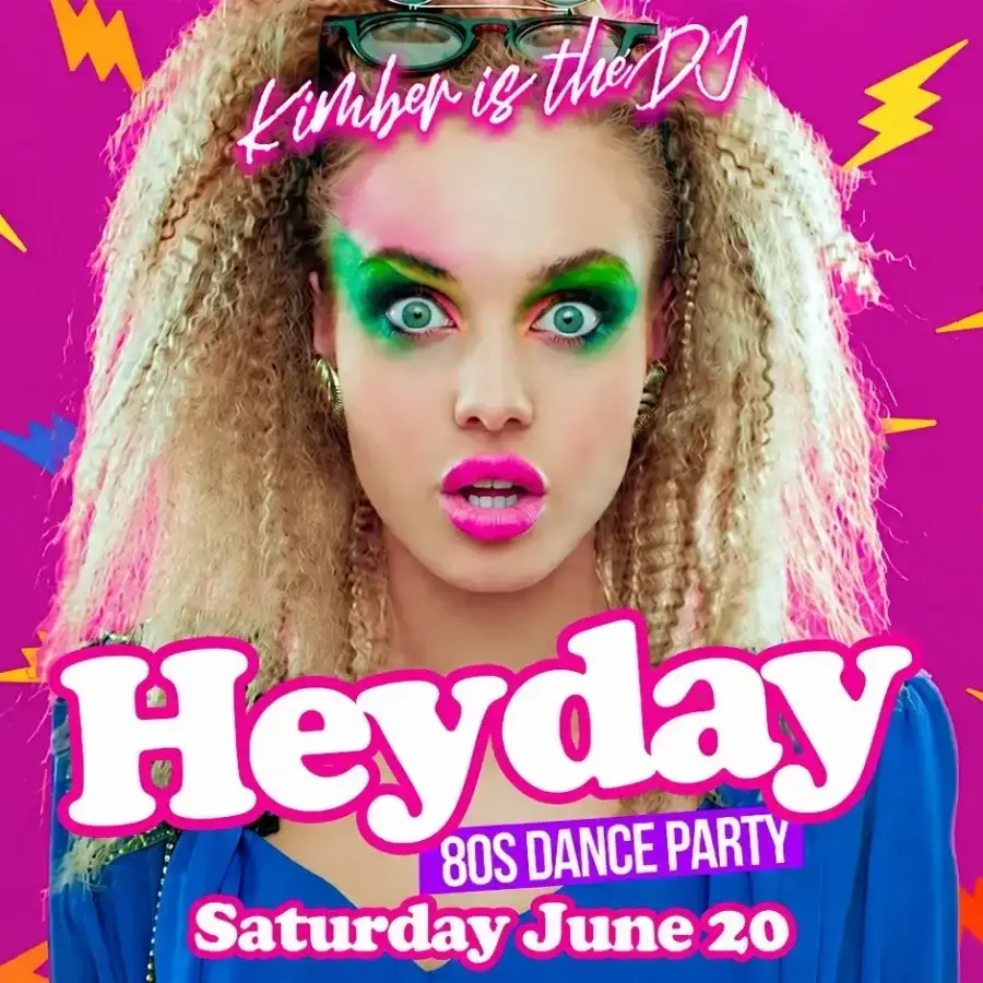 Heyday ’80s Dance Party