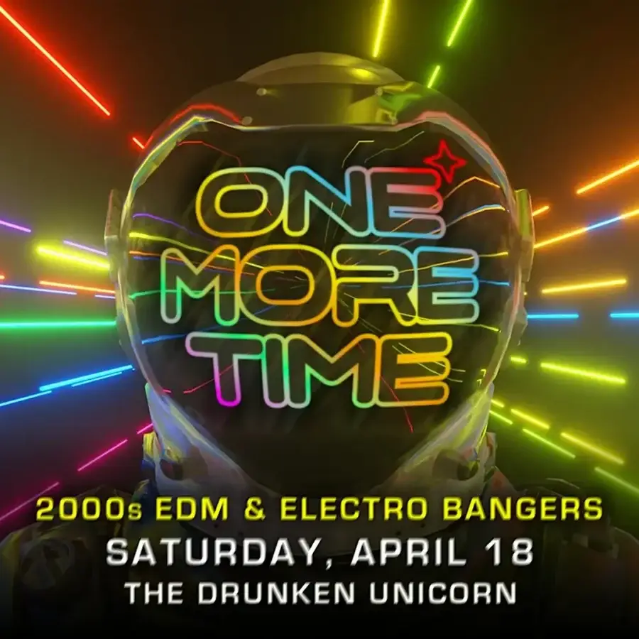 One More Time: 2000s EDM & Electro Dance Party