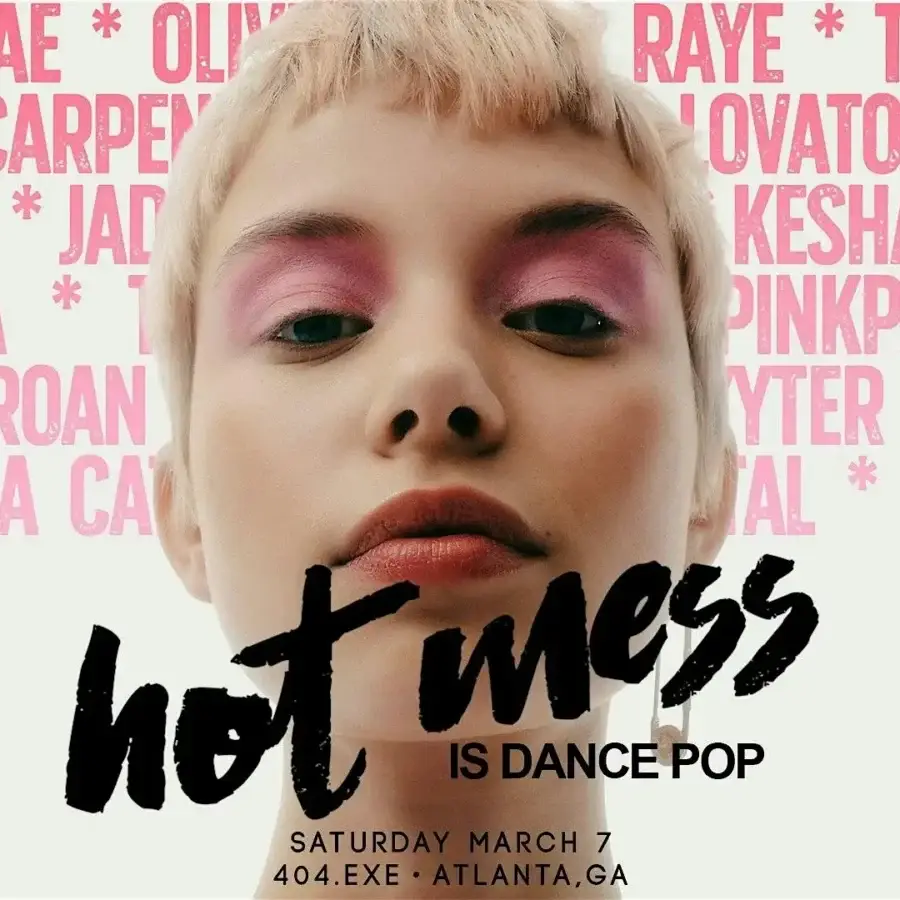 Hot Mess: Dance Pop Dance Party