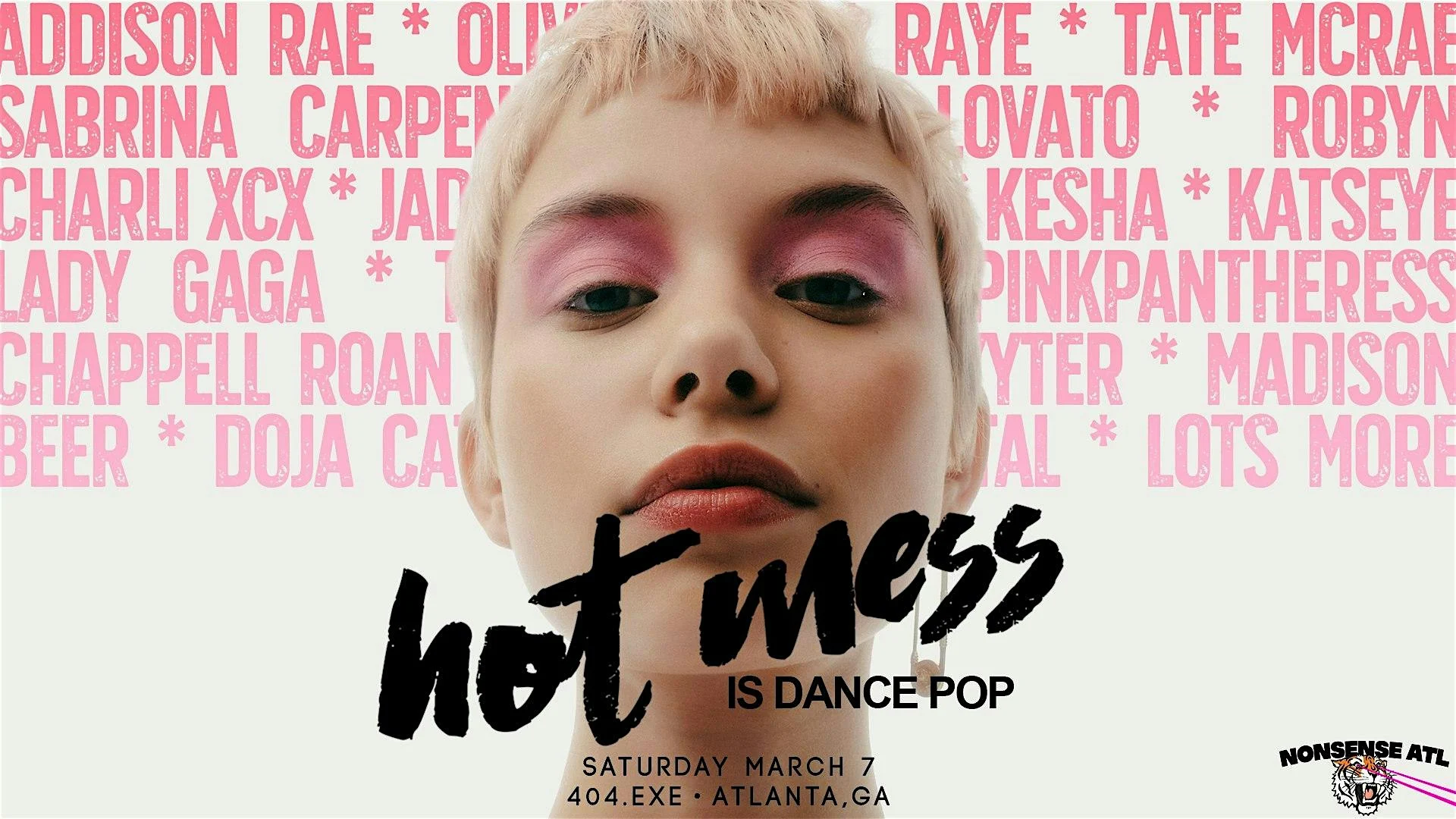Hot Mess: Dance Pop Dance Party — March 2026